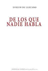 De los que nadie habla
