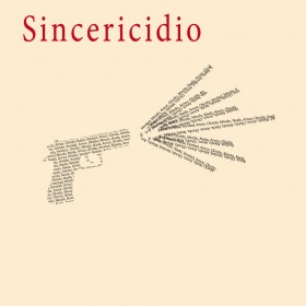 Sincericidio