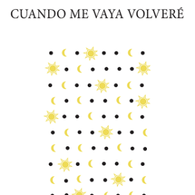 Cuando me vaya volveré
