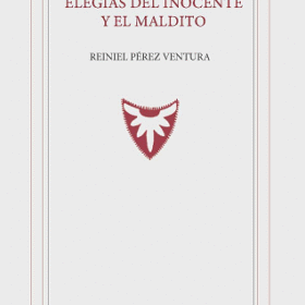 Elegías del inocente y el maldito