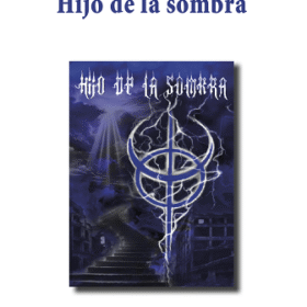Hijo de la sombra