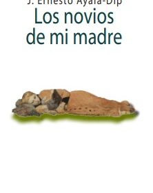 Los novios de mi madre