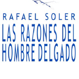 Las razones del hombre delgado
