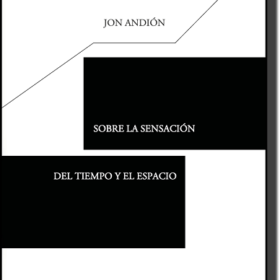 Sobre la sensación del tiempo y el espacio