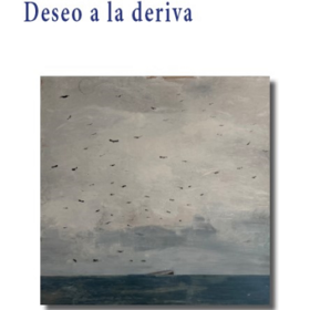 Deseo a la deriva