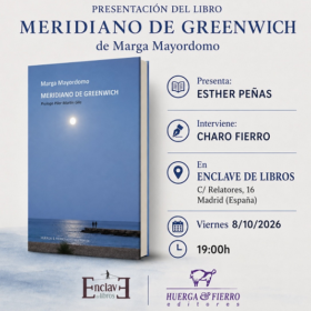 8 de Octubre, Presentación del libro «Meridiano de Greenwich» de Marga Mayordomo