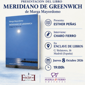 8 de Octubre, Presentación del libro «Meridiano de Greenwich» de Marga Mayordomo